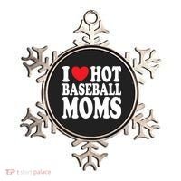 I Love Hot Baseball Moms Funny Gift Ornament thumb 0