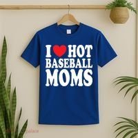 I Love Hot Baseball Moms Funny Gift T-Shirt thumb 2