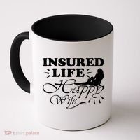 Insured Life Happy Wife Gift Insurance Agent Gift Coffee Mug thumb 0