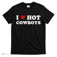 I Love Hot Cowboys, I Heart Hot Cowboys Lover T-Shirt thumb 0