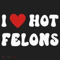 I Love Hot Felons Funny Statement Hat thumb 2