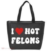 I Love Hot Felons Funny Statement Tote Bag thumb 0