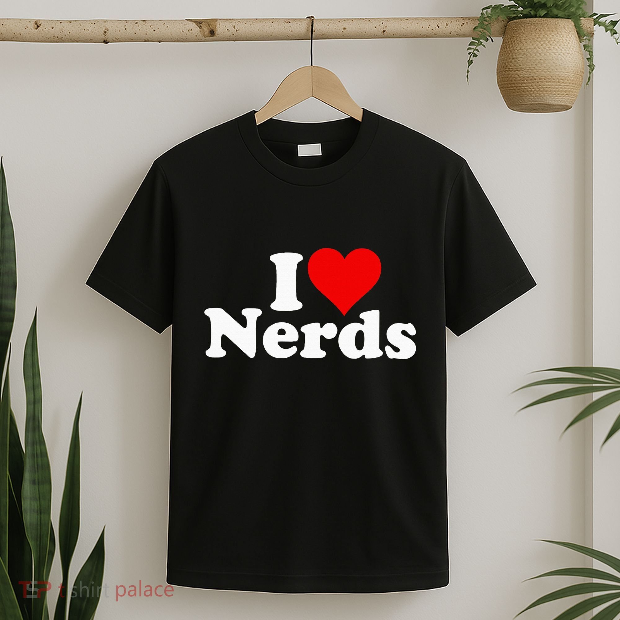 I LOVE HEART NERDS GEEKS funny quote sayings T-Shirt