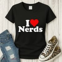 I LOVE HEART NERDS GEEKS funny quote sayings Women's T-Shirt thumb 3