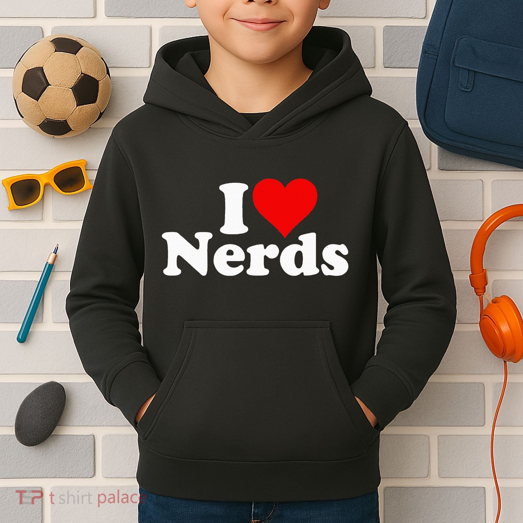 I LOVE HEART NERDS GEEKS funny quote sayings Kids Hoodie