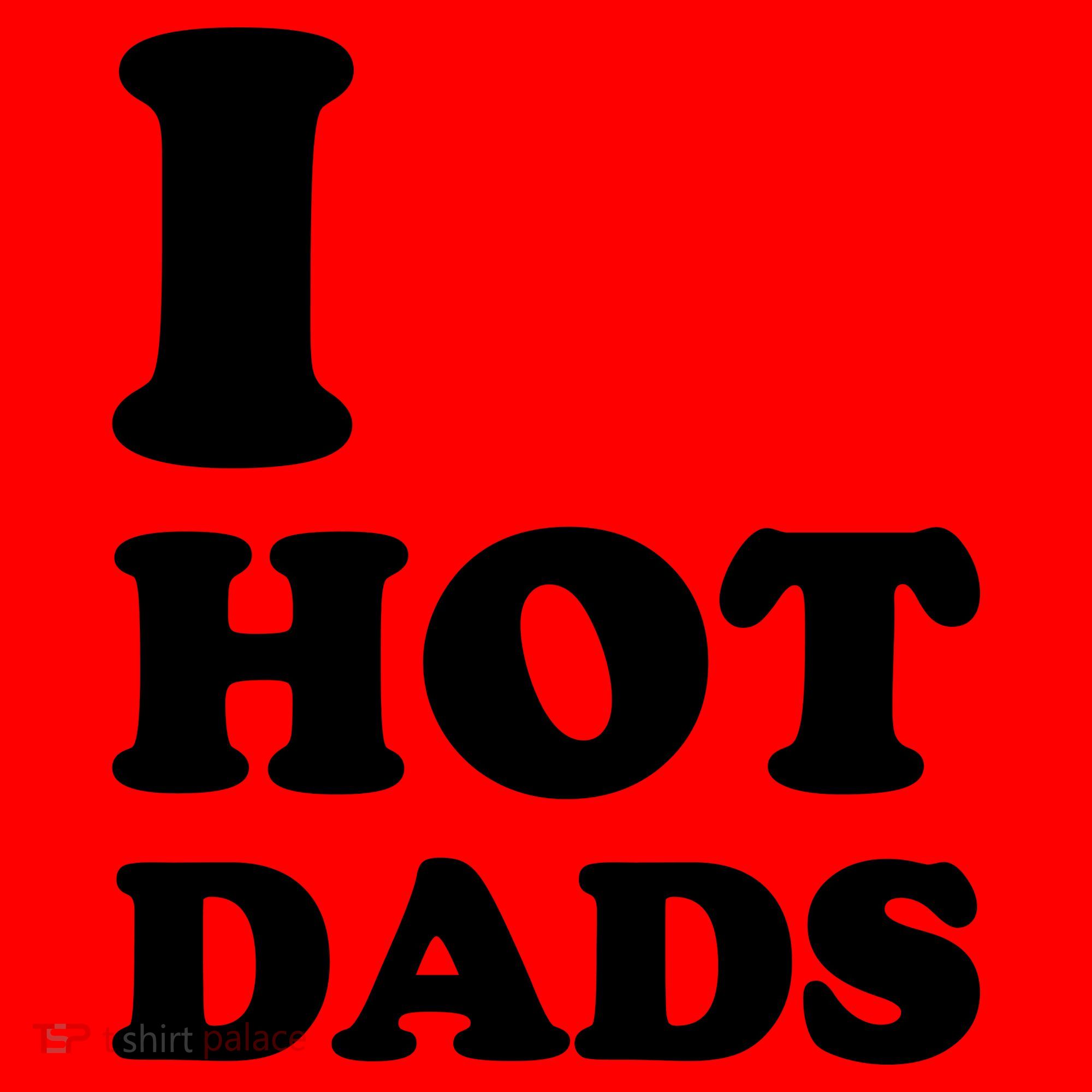 I Love Hot Dads Santa Hat