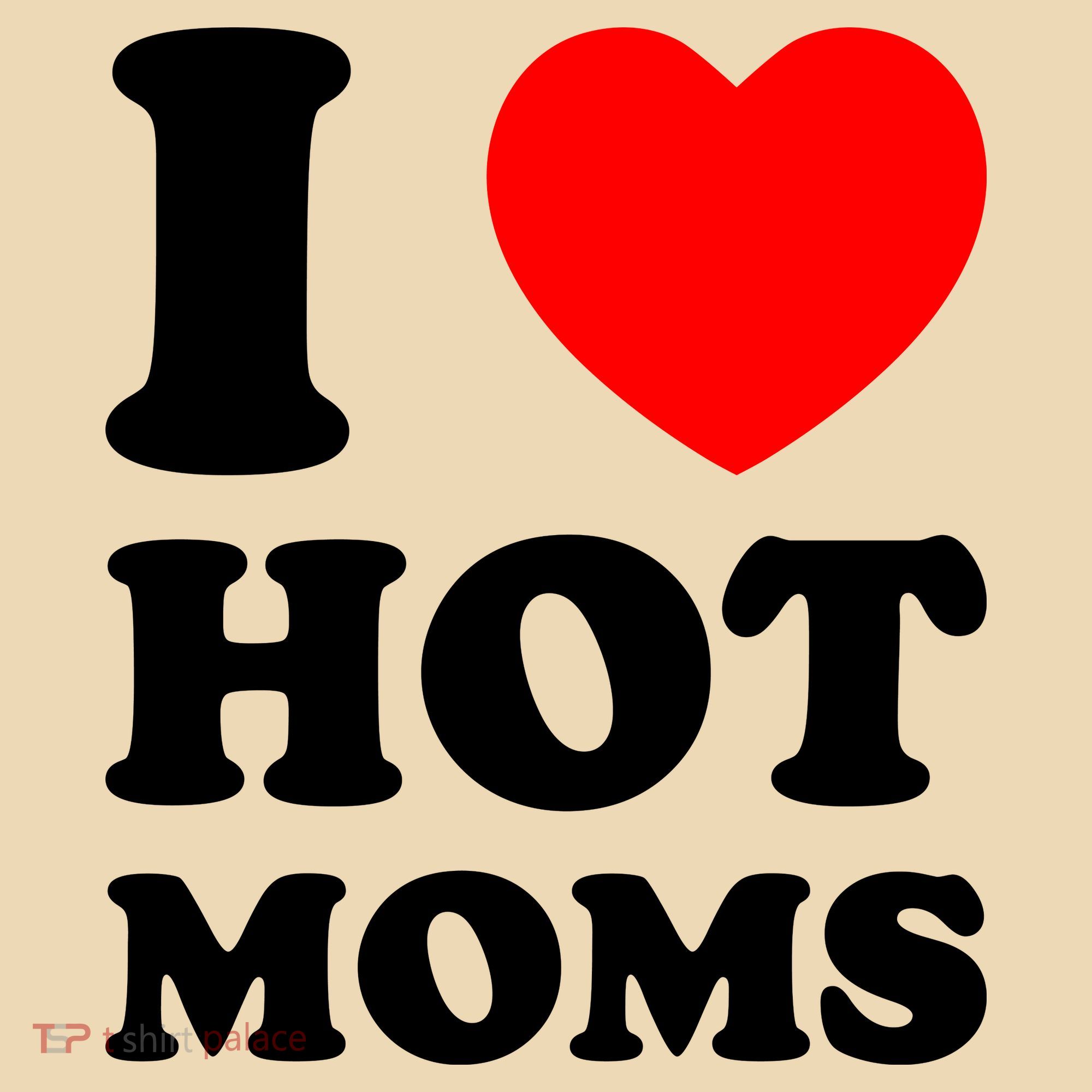 I Love Hot Moms Tote Bag