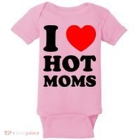 I Love Hot Moms Baby Bodysuit thumb 0