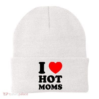 I Love Hot Moms Beanie