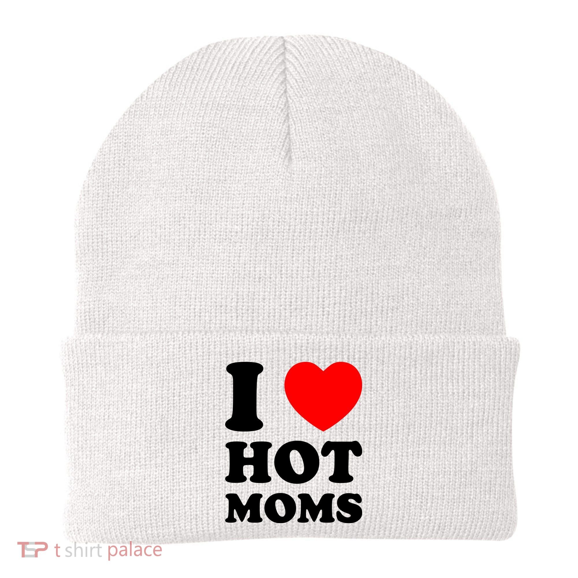 I Love Hot Moms Beanie