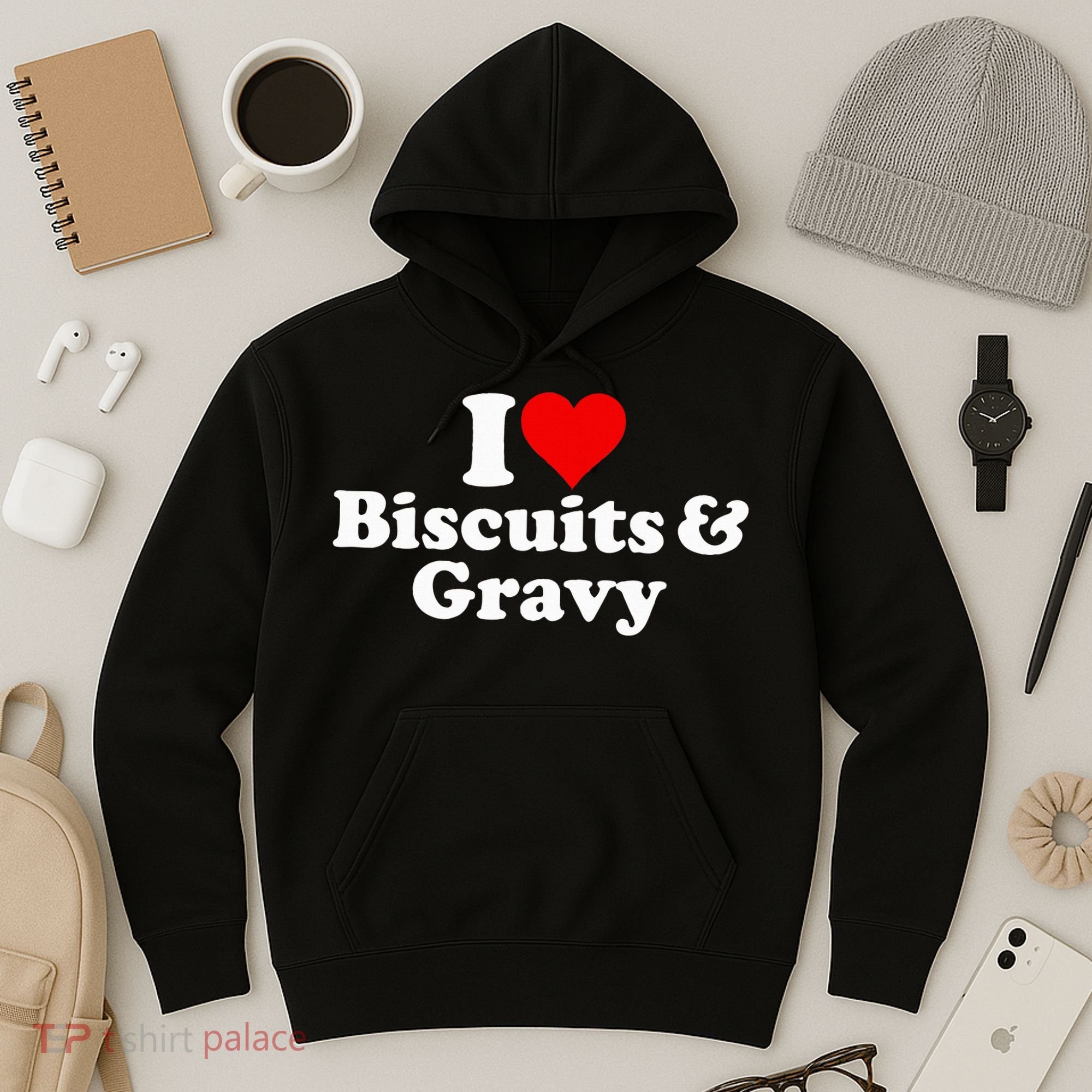 I Love Heart Biscuits And Gravy Hoodie