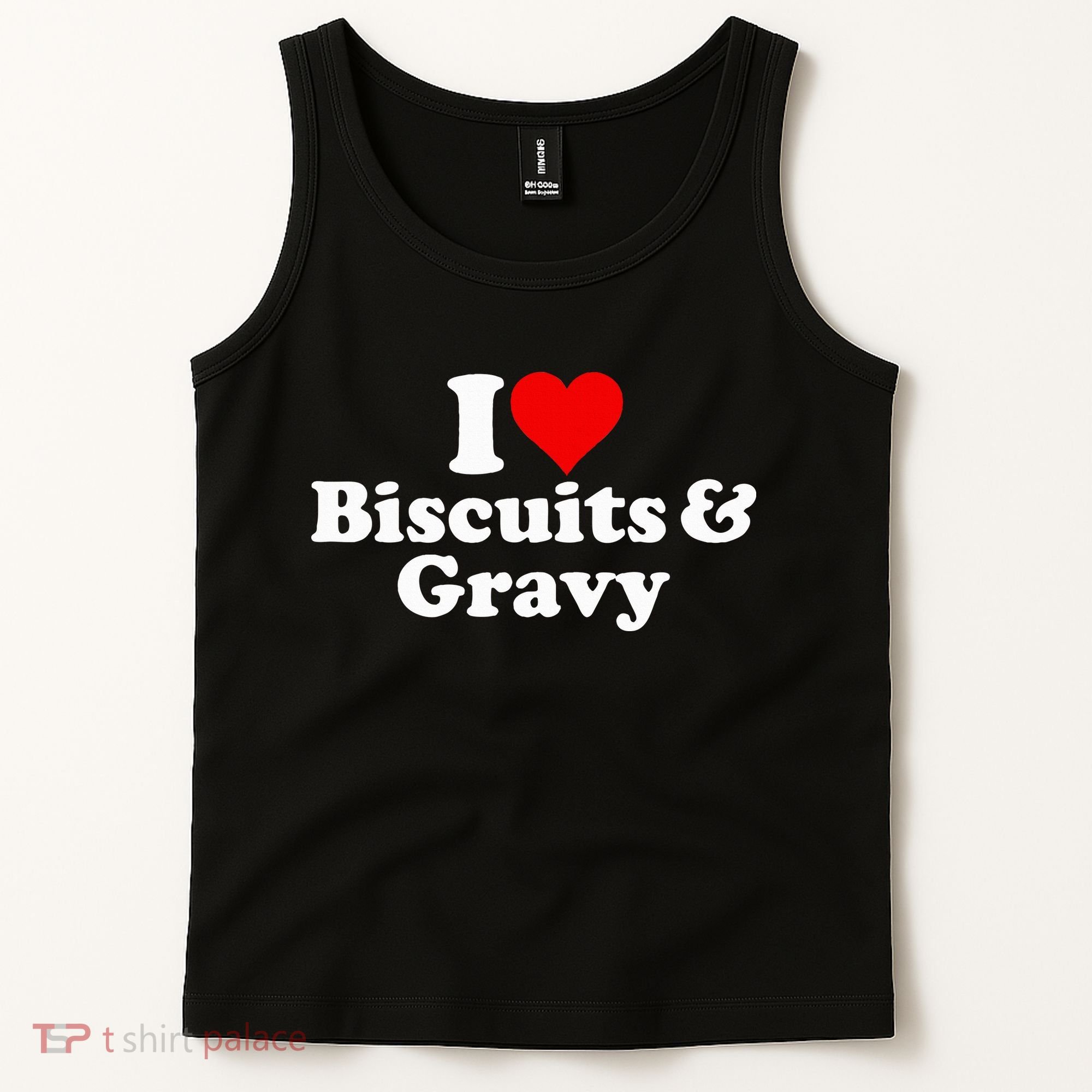 I Love Heart Biscuits And Gravy Tank Top