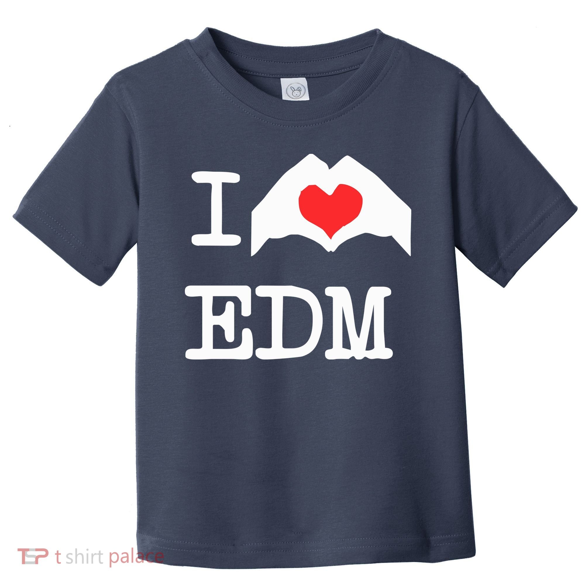 I Love Heart Edm Toddler T-Shirt