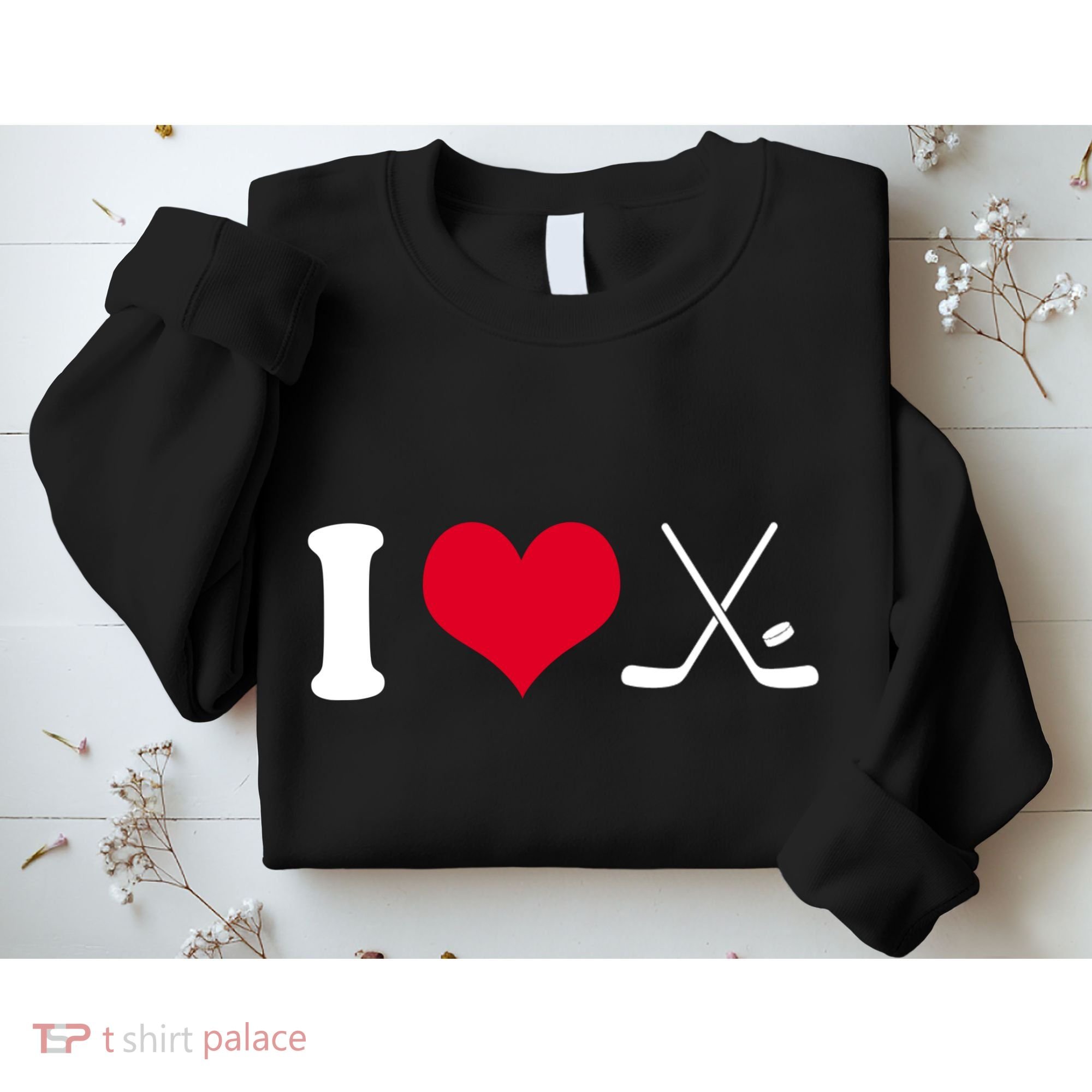 I Love Hockey, Sticks And Puck Sweatshirt