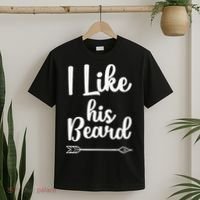 I Like His Beard Funny Compliment Matching Couples T-Shirt thumb 2