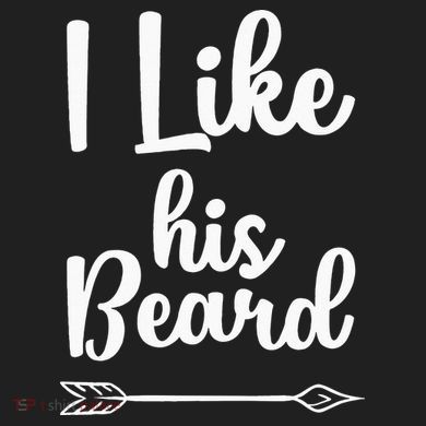 I Like His Beard Funny Compliment Matching Couples Beanie