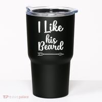 I Like His Beard Funny Compliment Matching Couples Tumbler thumb 0
