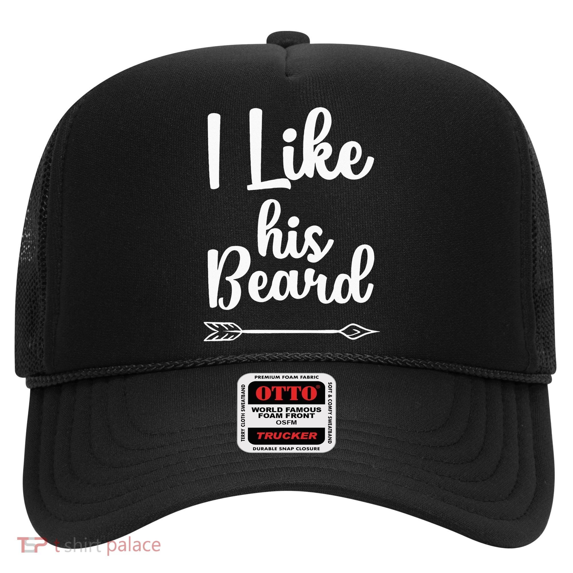 I Like His Beard Funny Compliment Matching Couples Hat