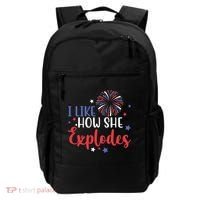 I Like How She Explodes 4th Of July Funny Backpack thumb 0