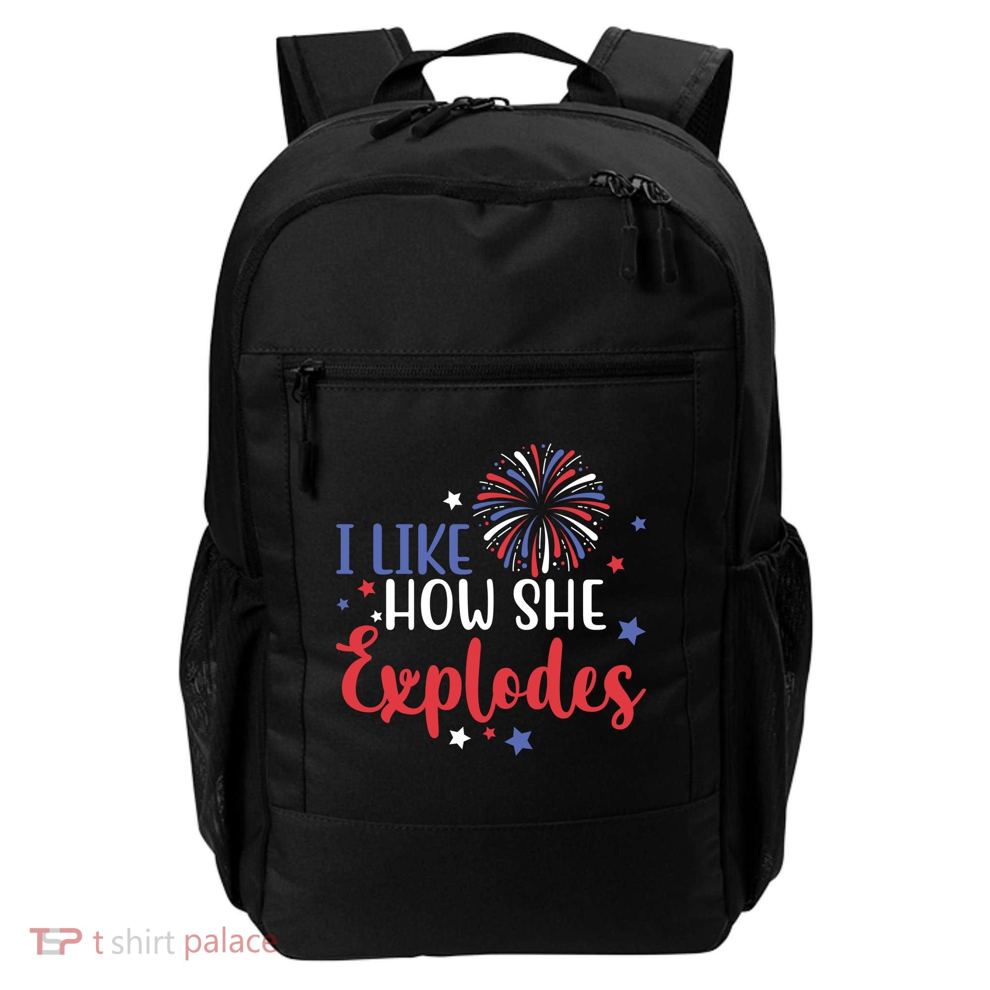 I Like How She Explodes 4th Of July Funny Backpack