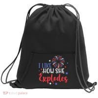 I Like How She Explodes 4th Of July Funny Sweatshirt Cinch Pack Bag thumb 0