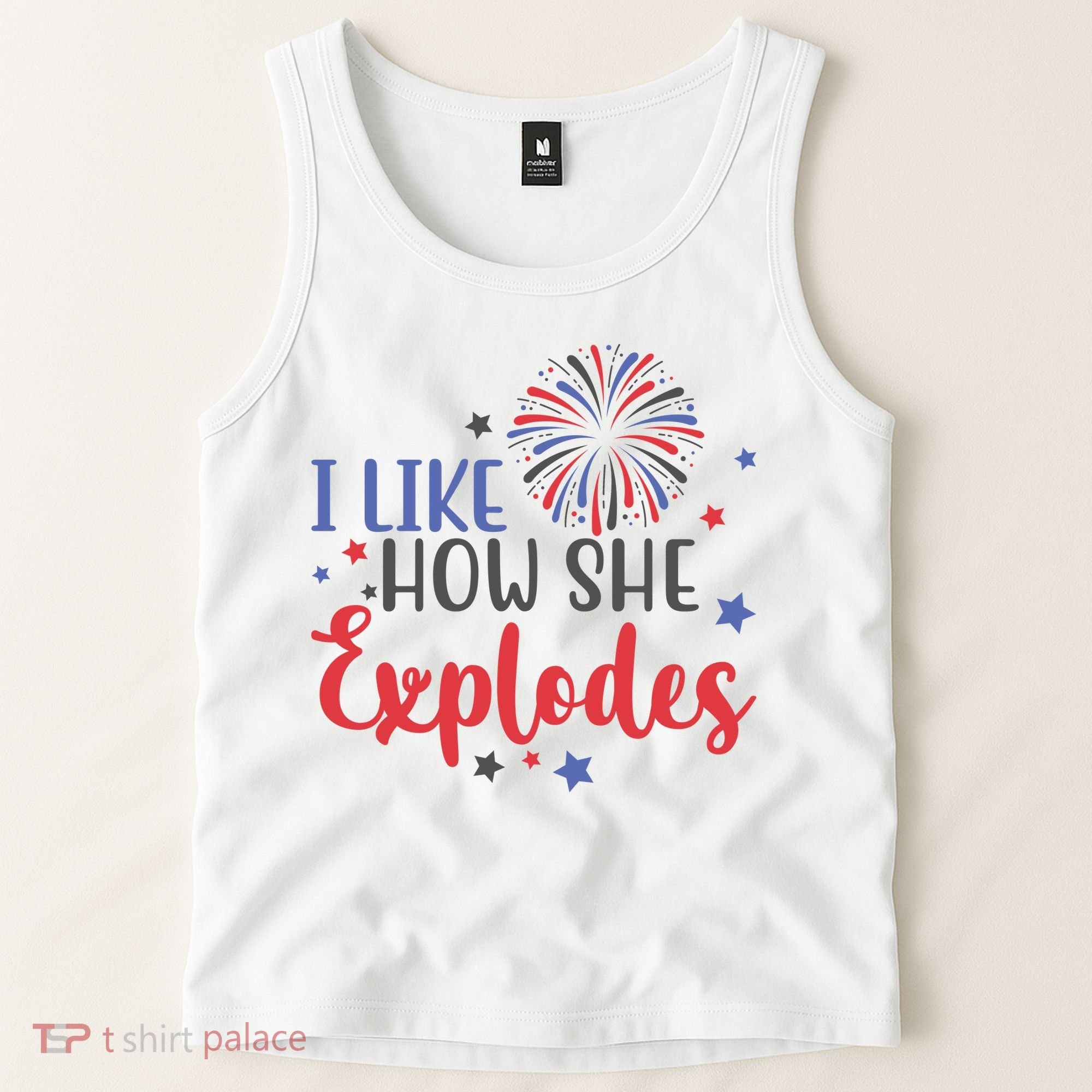 I Like How She Explodes 4th Of July Funny Tank Top