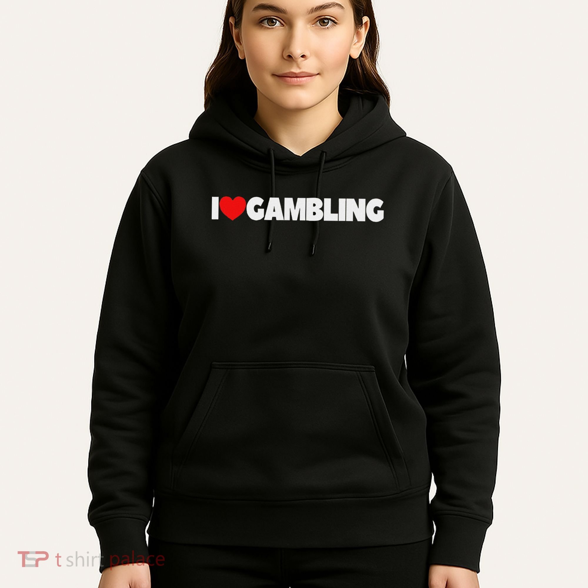I Love (heart) Gambling Hoodie