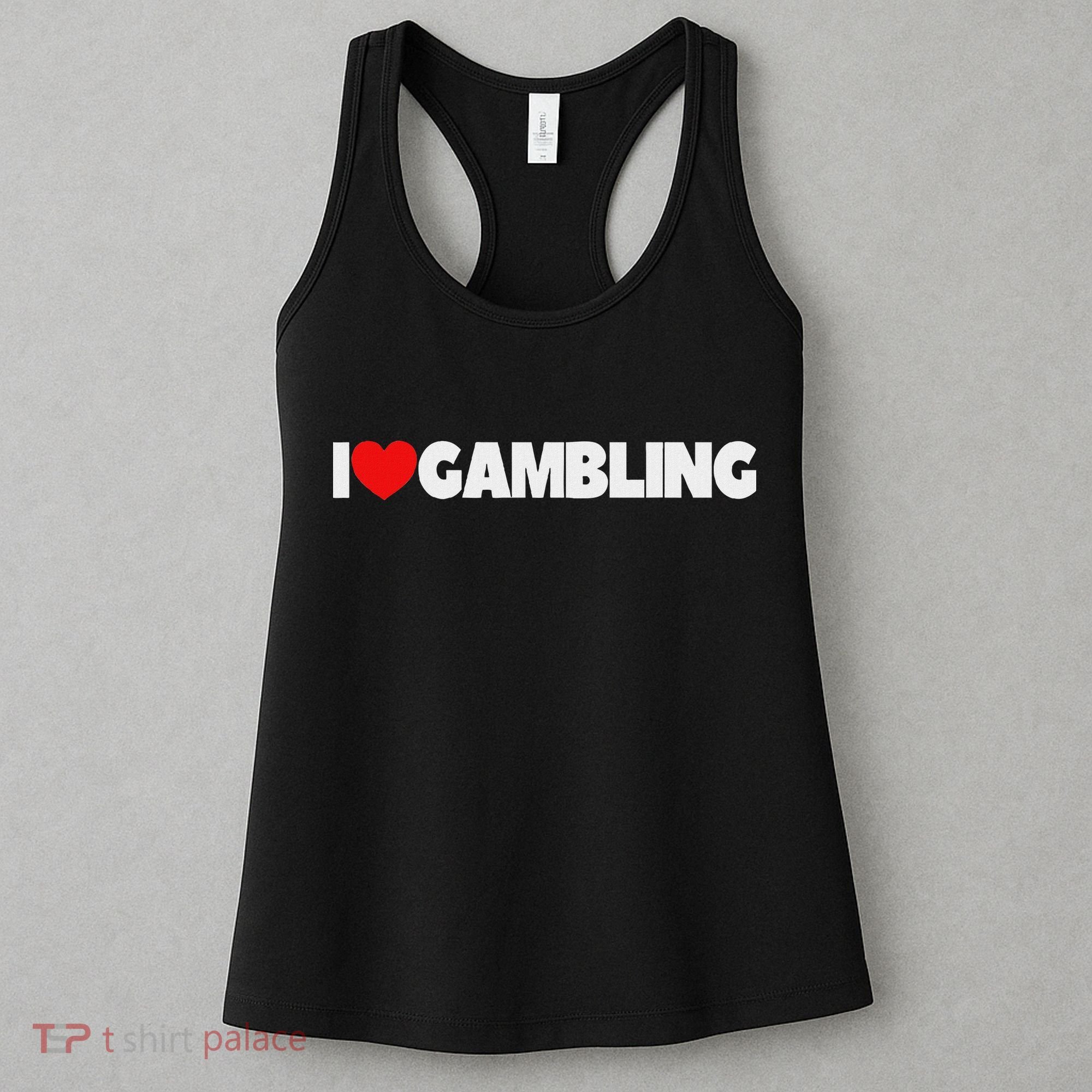 I Love (heart) Gambling Women's Tank Top