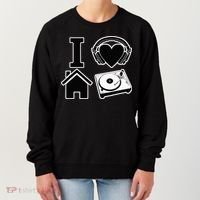 I Love House Music Women's Sweatshirt thumb 0