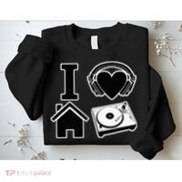 I Love House Music Sweatshirt thumb 2