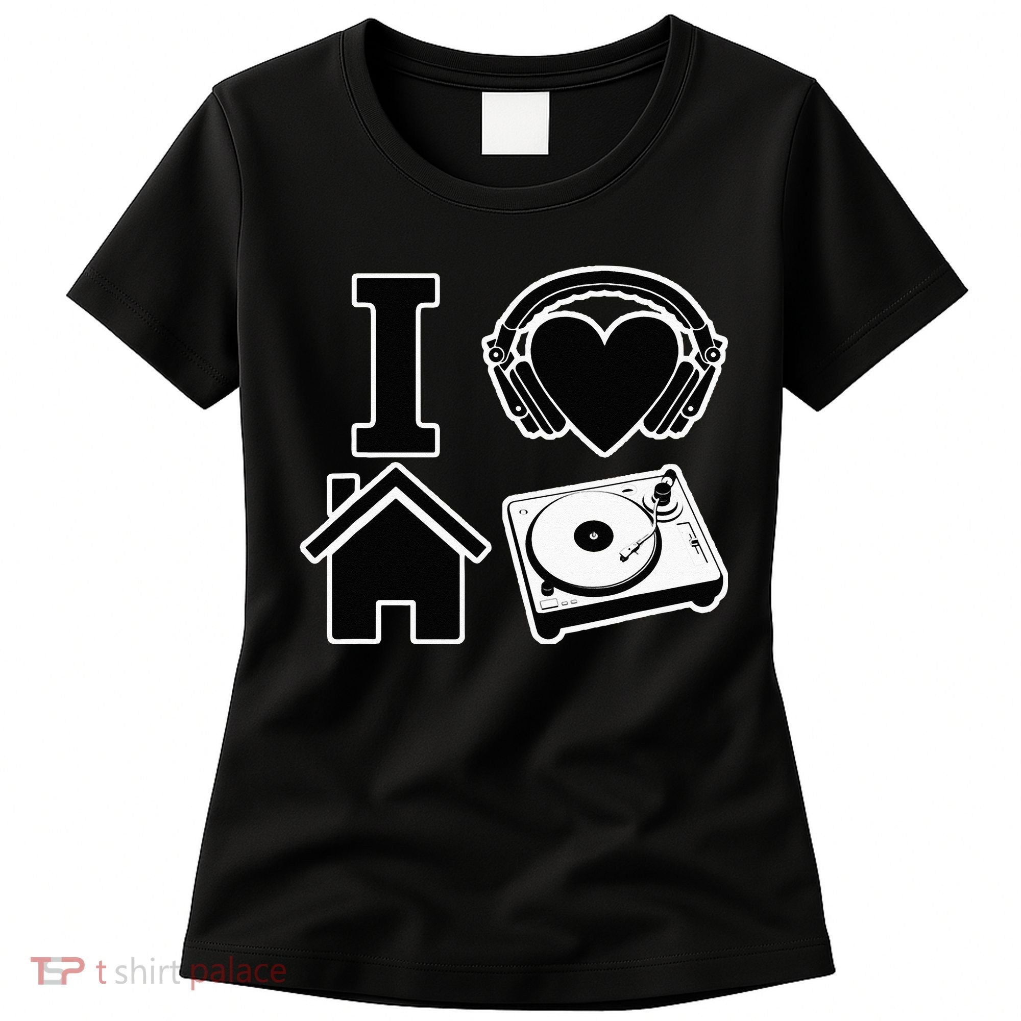 I Love House Music Women's T-Shirt