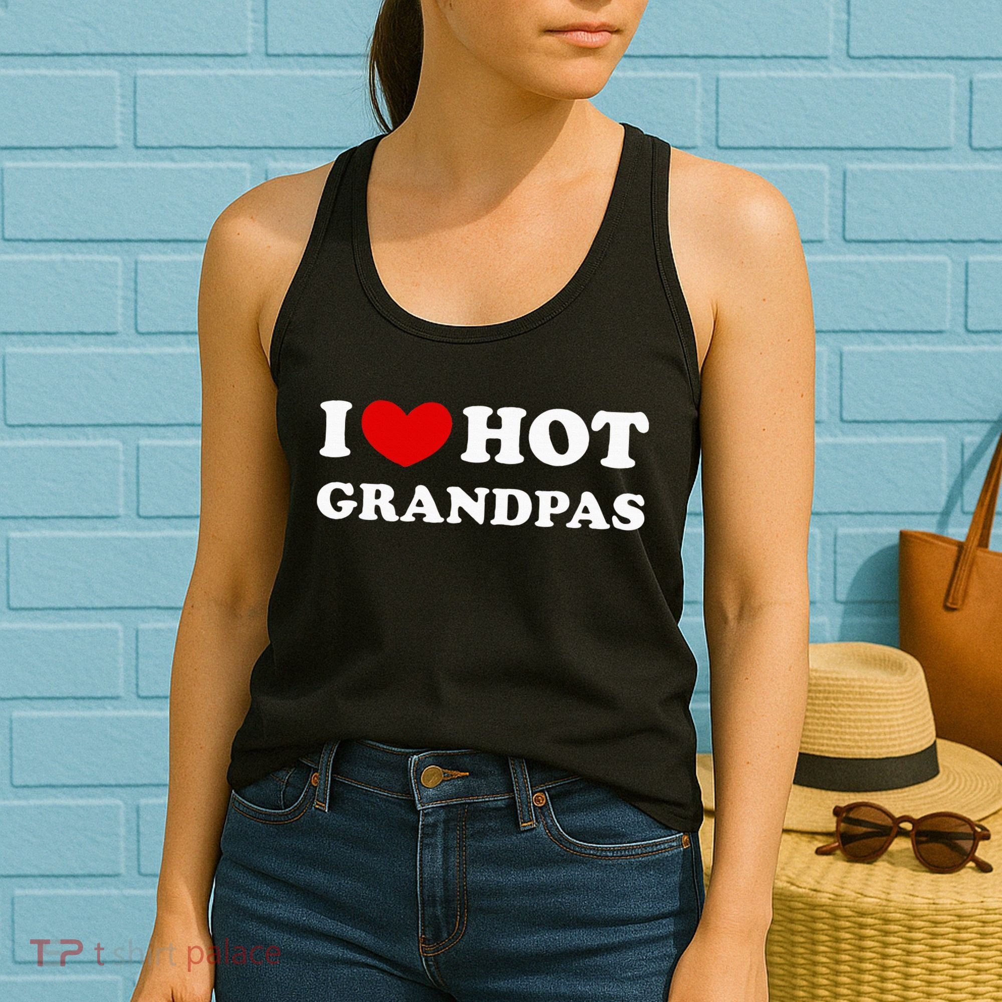 I Love Hot Grandpas I Heart Hot Grandpas Women's Tank Top