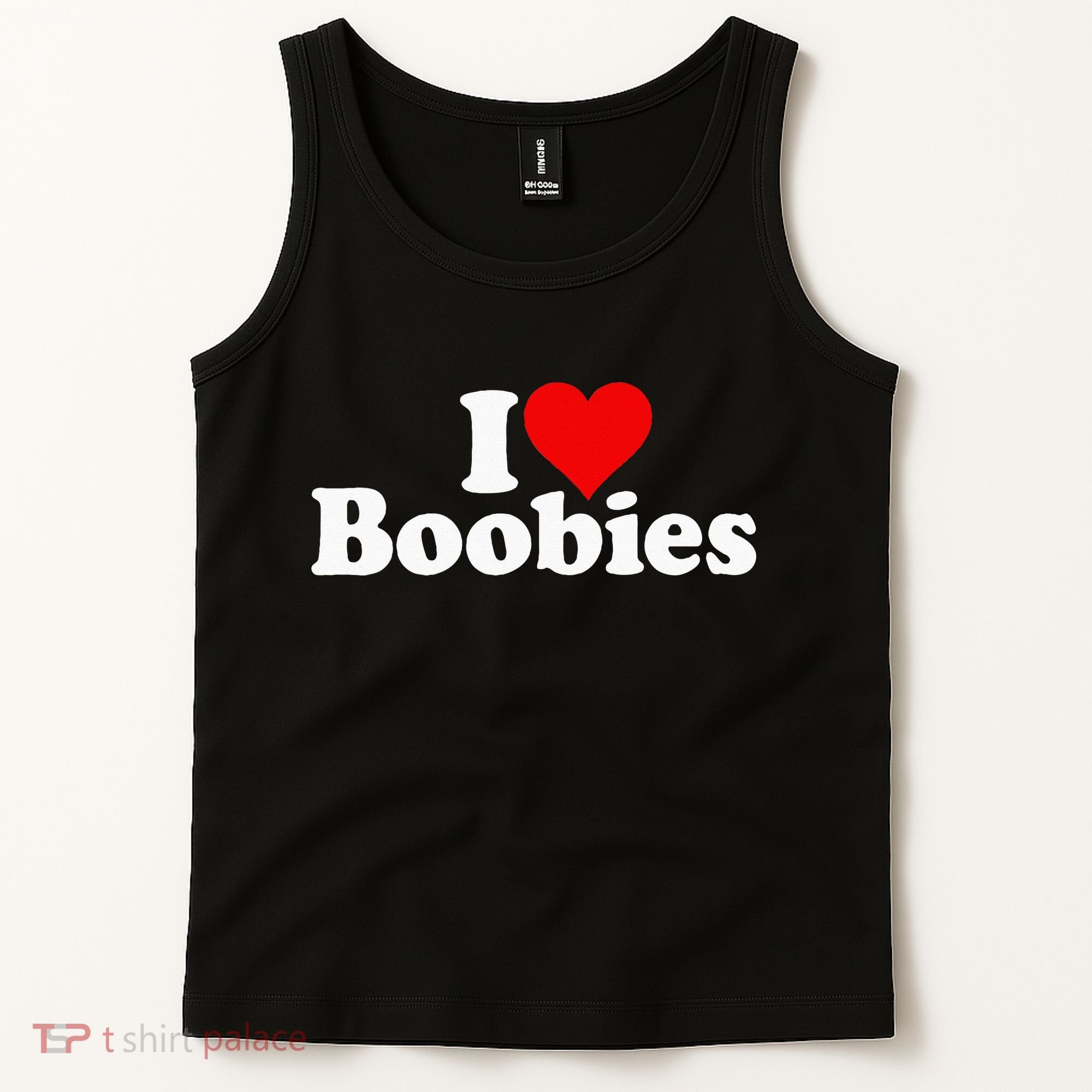 I LOVE HEART BOOBIES Tank Top
