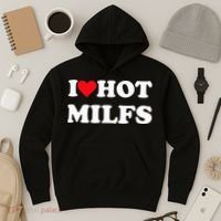 I Love Hot Milfs Hoodie thumb 3
