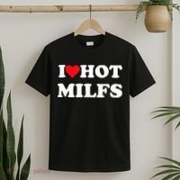 I Love Hot Milfs T-Shirt thumb 2