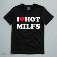 I Love Hot Milfs T-Shirt thumb 5