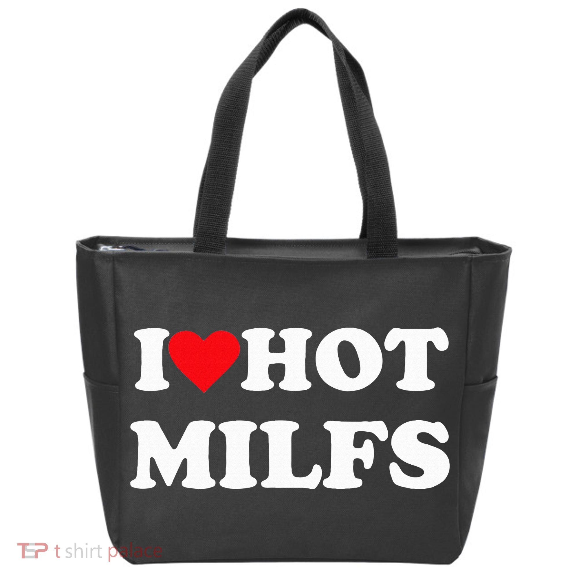 I Love Hot Milfs Tote Bag