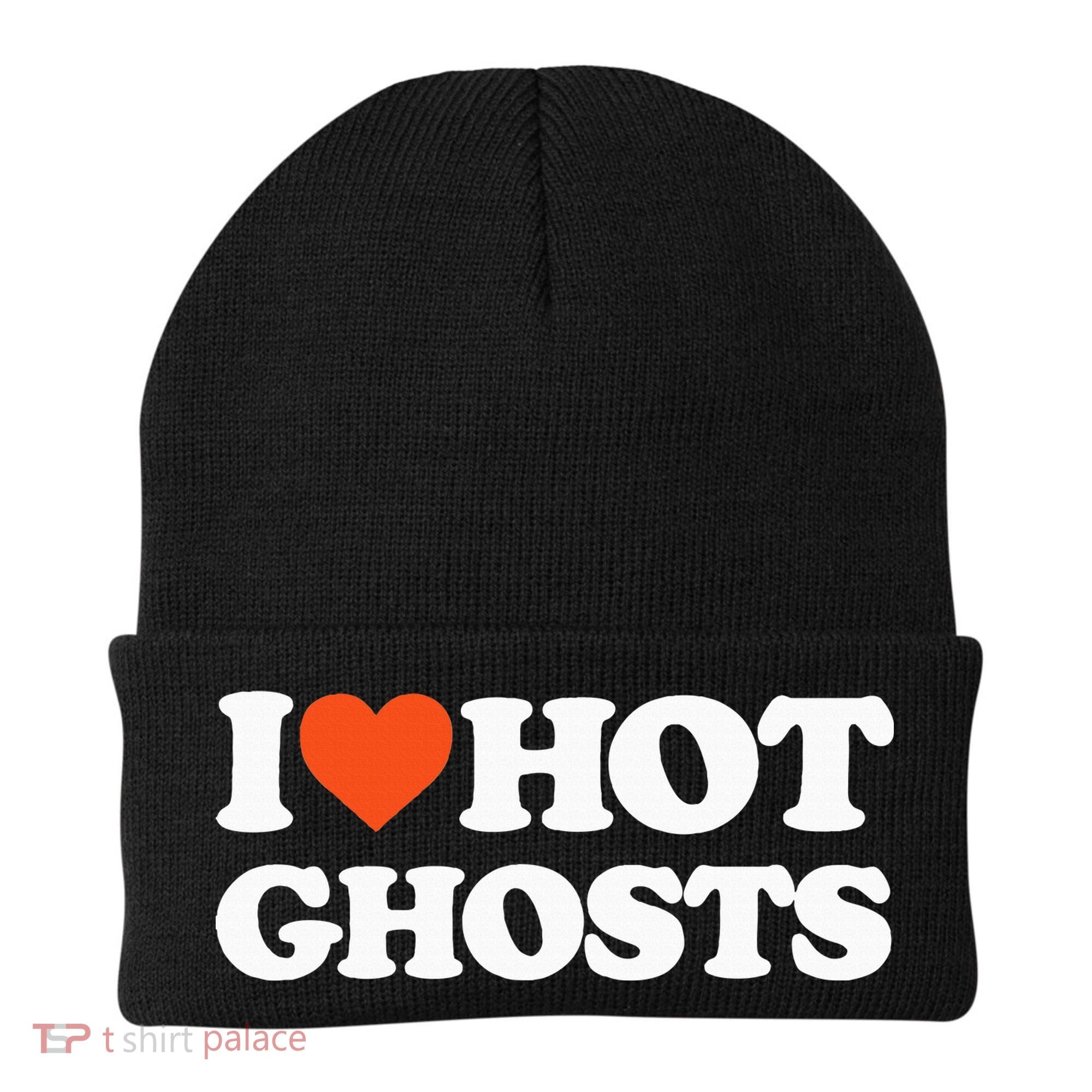 I Love Hot Ghosts I Heart Hot Ghosts Sexy Ghost Beanie