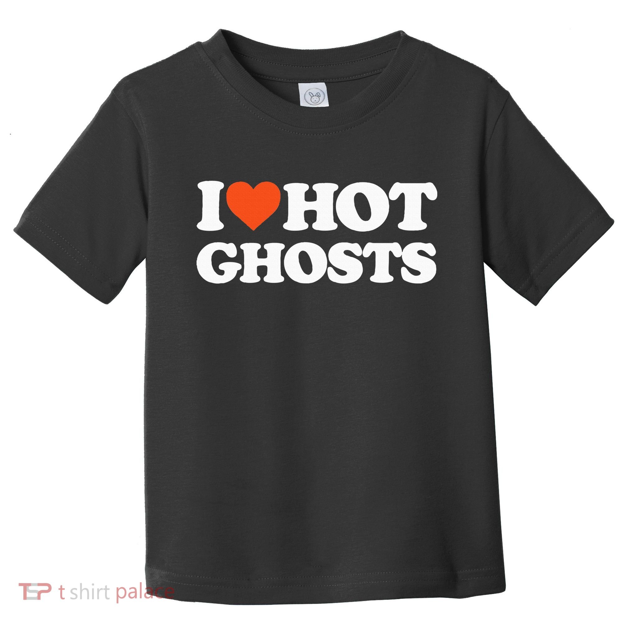 I Love Hot Ghosts I Heart Hot Ghosts Sexy Ghost Toddler T-Shirt