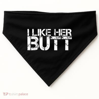 I Like His Beard I Like Her Butt Matching Couple Compliments USA-Made Doggie Bandana