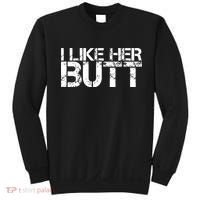 I Like His Beard I Like Her Butt Matching Couple Compliments Sweatshirt thumb 0