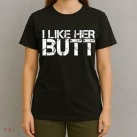 I Like His Beard I Like Her Butt Matching Couple Compliments T-Shirt thumb 4