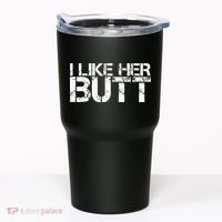 I Like His Beard I Like Her Butt Matching Couple Compliments Tumbler thumb 0
