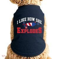 I Like How He Explodes Funny Fireworks Lover Matching Team Couple 4th Of July Doggie Tank thumb 0