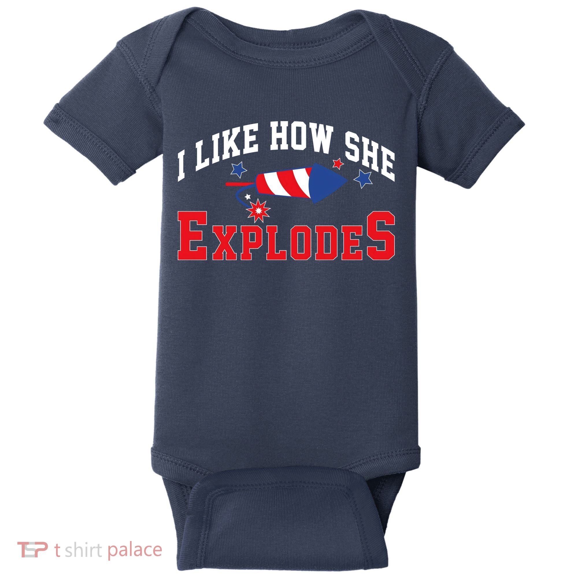 I Like How He Explodes Funny Fireworks Lover Matching Team Couple 4th Of July Baby Bodysuit