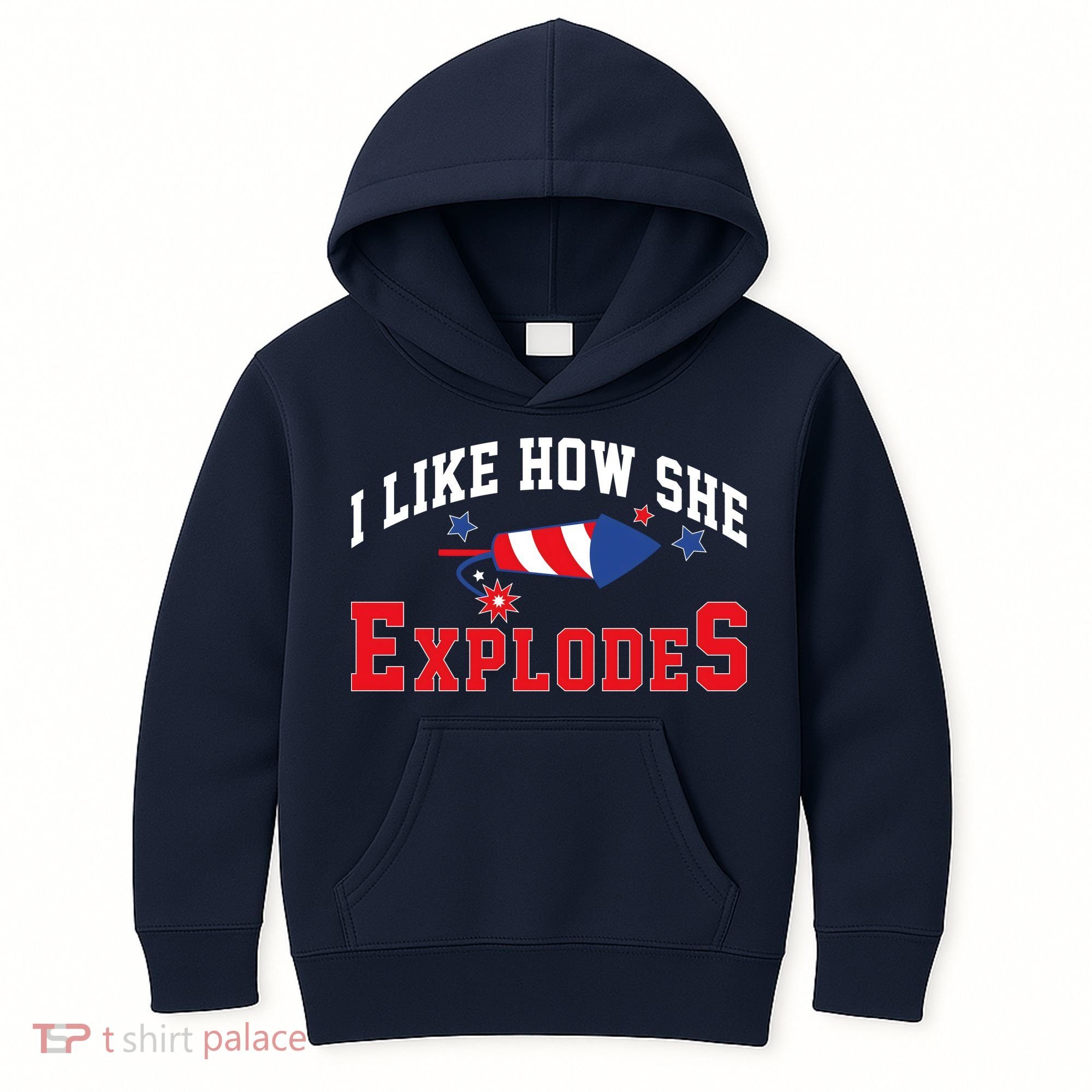 I Like How He Explodes Funny Fireworks Lover Matching Team Couple 4th Of July Kids Hoodie
