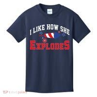 I Like How He Explodes Funny Fireworks Lover Matching Team Couple 4th Of July Kids T-Shirt thumb 0