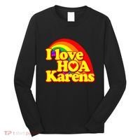 I Love Hoa Karens Long Sleeve Shirt thumb 0