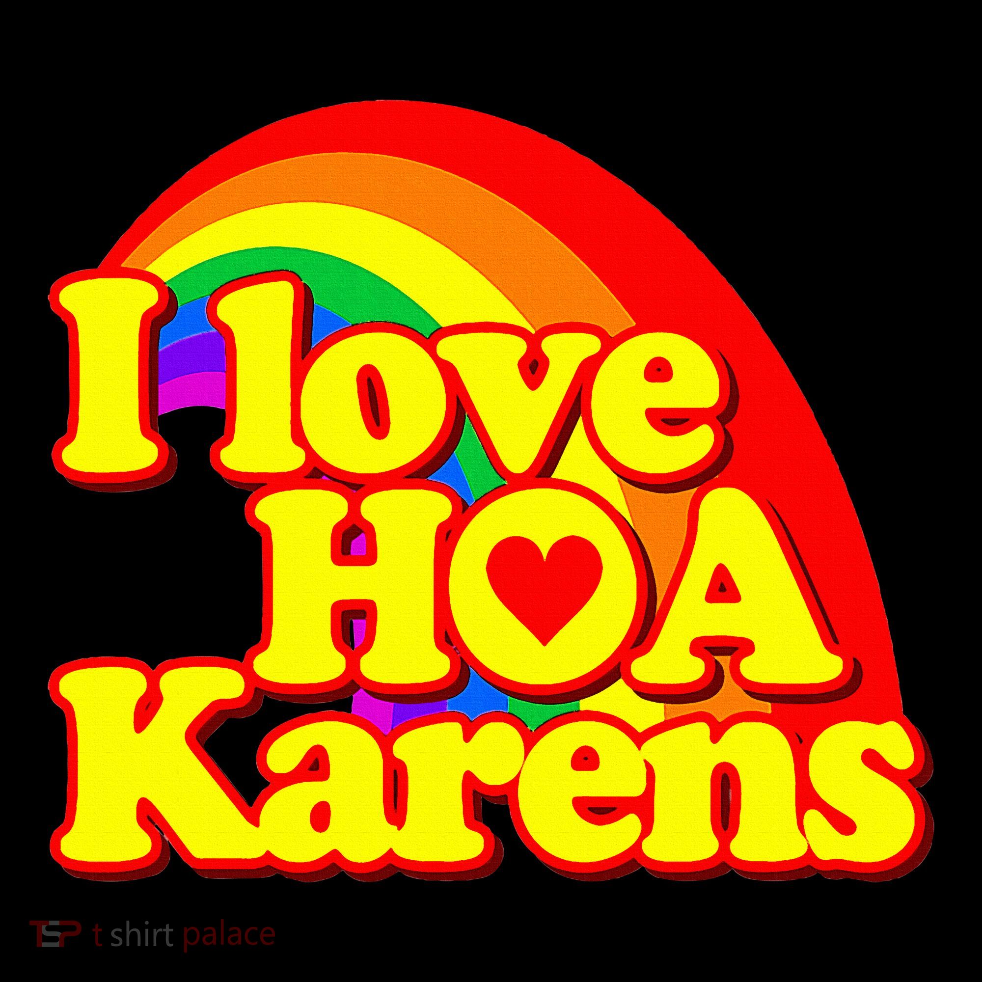 I Love Hoa Karens Women's Hoodie