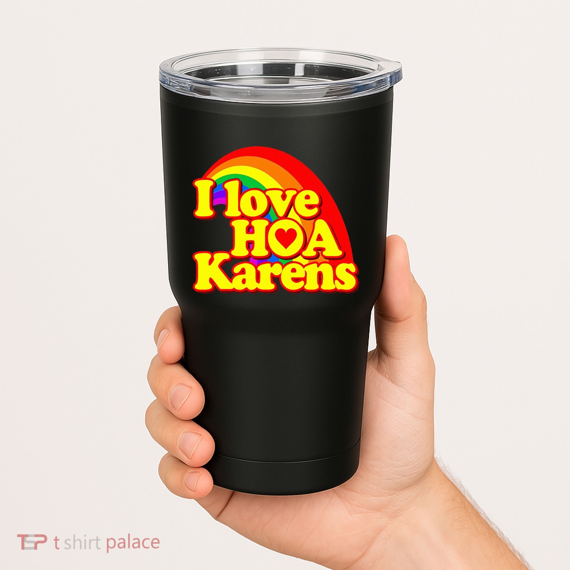 I Love Hoa Karens Tumbler